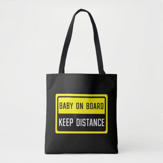 Baby an Bord Behalt Distanzzeichen Tasche (Vorderseite)