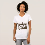 Baby an Bord T - Shirt (Vorne ganz)