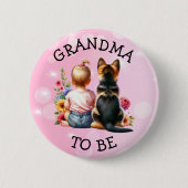 Baby and Puppy Grandma zu Baby Dusche Button (Vorderseite)