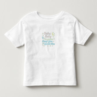 Baby Baby ich werde dich die ganze Nacht wach halt Kleinkind T-shirt