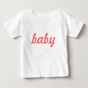 Baby Baby T-shirt