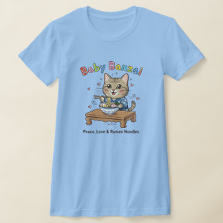 Baby Banzai Kat Frieden, Liebe & Ramen-Nudeln T-Shirt