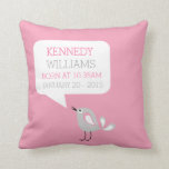 Baby Birth Keepake Custom Pillow | Farbe Rosa Kissen<br><div class="desc">Eine Custom Baby Birth Announcement hält Sake Kissen oder Kissen in Rosa, Grau und Weiß Farben mit einem modernen niedlichen Vogeldesign. Personalisieren Sie Ihr Geschenk und fügen Sie dem Baby den Namen, den Geburtstag und die Geburtszeit hinzu. Ideal für neue geborene Geschenke oder für Ihr Kinderzimmer. Für kleine Mädchen oder...</div>