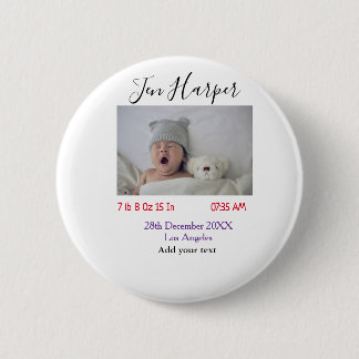 Baby birth stats add name place date keepsake memo button