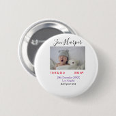 Baby birth stats add name place date keepsake memo button (Vorne & Hinten)