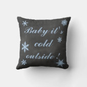 Baby Blue Baby ist kalt draußen Kissen (Rückseite)