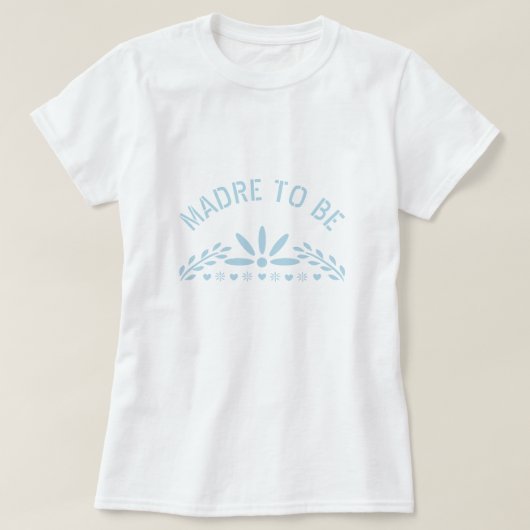 Baby blue Madre wird Baby Boy Shower T-Shirt (Design vorne)