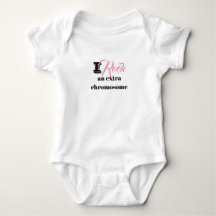 Baby Body Anzug "I rock an extra chromosome"