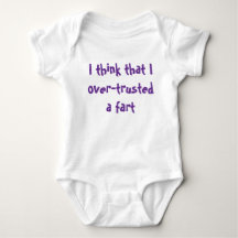 Baby bodysuit with a humorous message
