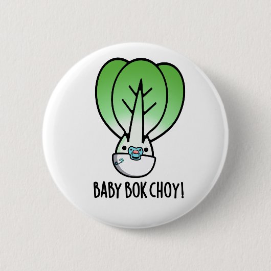 Baby Bok Choy Funny Veggie Pun Button (Vorderseite)