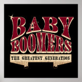 Baby Boomer - Retro-Slogan der Besten Generation Poster (Vorne)