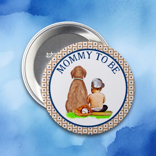 Baby Boy and Dog Baseball Baby Dusche Mama zu sein Button