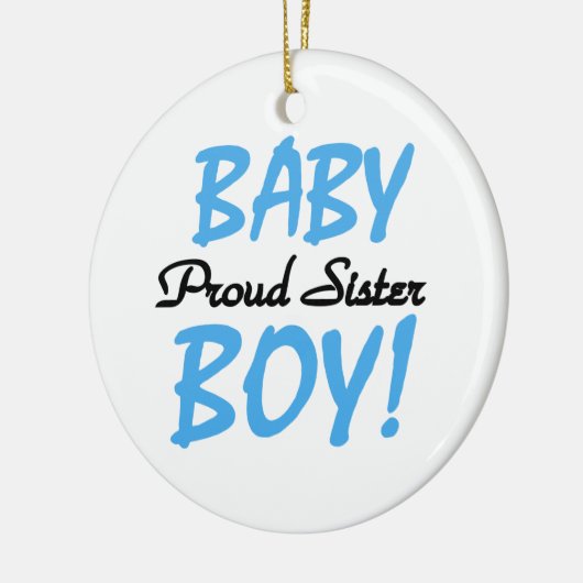 Baby Boy Proud Schwester Geschenke Keramikornament (Links)