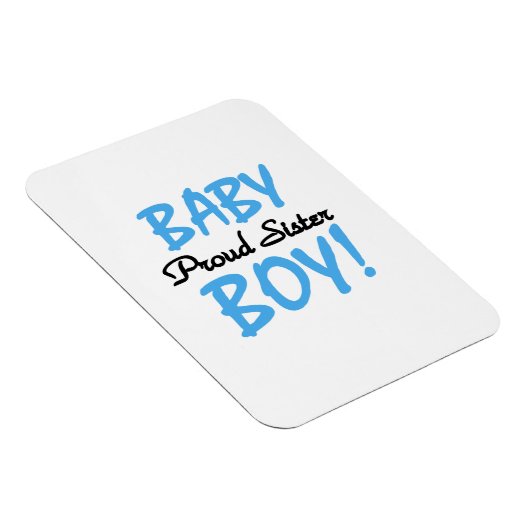 Baby Boy Proud Schwester Geschenke Magnet (Rechte Seite)