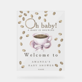 Baby braut Begrüßungskaffee Babydusche Party Acrylschild