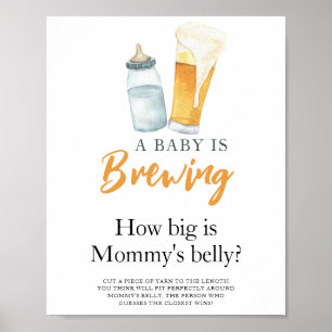 Baby braut Bier Wie groß ist Mama's Bauch Poster