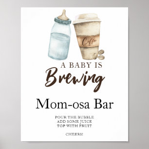 Baby braut Kaffee Babydusche Momosa Bar Poster