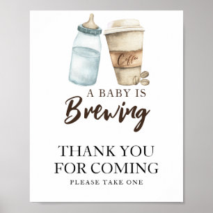 Baby braut Kaffee Danke fürs Kommen Poster