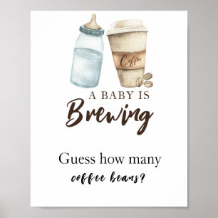 Baby braut Kaffee Wie viele Kaffeebohnen Poster