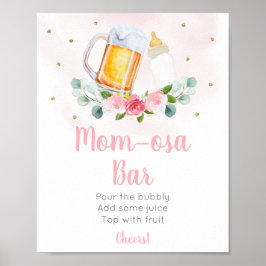 Baby braut Pink Gold Floral Mimosa Bar Sign Poster