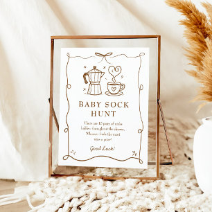 Baby Brechen Coffee Baby Sock Hunt Sign Poster