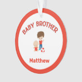 Baby Brother mit Big Brother Personalisiert Ornament (Vorderseite)