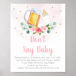Baby brütet rosa Blütenblüte, sagt kein Babyspiel Poster