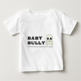Baby Bully T-shirt