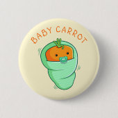 Baby Carrot Pun Button (Vorderseite)