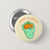 Baby Carrot Pun Button (Vorne & Hinten)