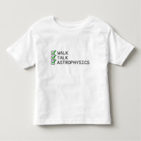 Baby Checkliste: Walk, Talk, Astrophysik
