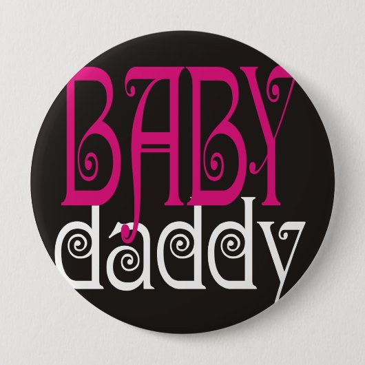 Baby Daddy Button (Vorderseite)