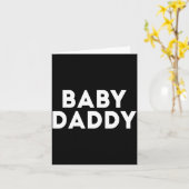 Baby Daddy Funny New & Expecting Dads Father's Karte (Gelbe Blume)