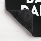 Baby Daddy Funny New &amp; Expecting Dads Father's Mousepad (Ecke)