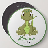 Baby Dinosaur Mommy Baby Showknopf Button (Vorne & Hinten)
