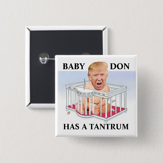 BABY DON HAT EIN TANTRUM BUTTON (Vorne & Hinten)