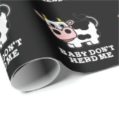 Baby Don't Herd Me Funny Cow Pun Dark BG Geschenkpapier (Rolleneckpunkt)