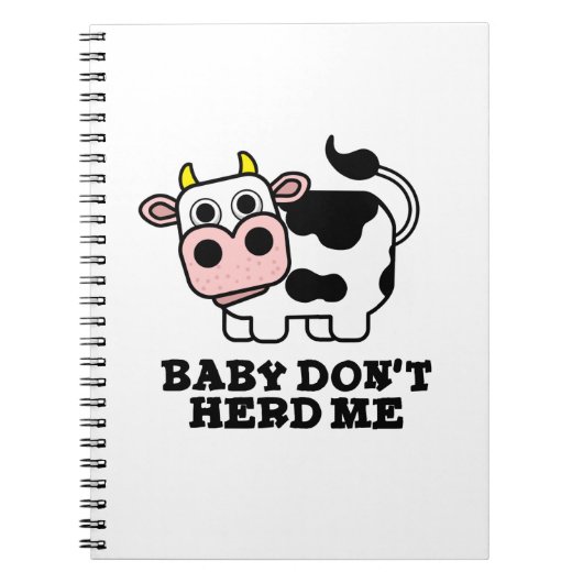 Baby Don't Herd Me Funny Cow Pun Notizblock (Vorderseite)