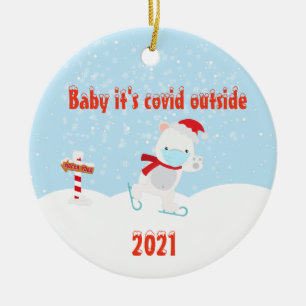 Baby, draußen ist Covid Eisbär 2021 Keramik Ornament