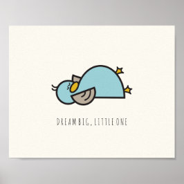 Baby Duck Dream Big Little One Kinderzimmer Wall A Poster