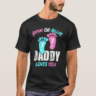 Baby Dusche Vater Rosa oder Blue Daddy Lieben Sie  T-Shirt
