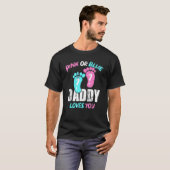 Baby Dusche Vater Rosa oder Blue Daddy Lieben Sie  T-Shirt (Vorne ganz)