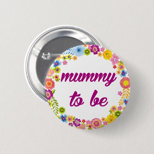 Baby-Duschen-Abzeichen - Mama zum zu sein Button (Vorne & Hinten)
