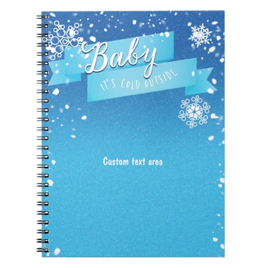 Baby es ist Cold Outside Winter Journal Notebook Notizblock (Vorderseite)