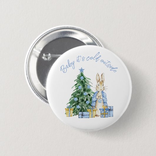 Baby es ist kalt außerhalb von Peter Rabbit Button (Vorne & Hinten)