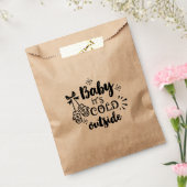 Baby es ist kalt außerhalb Weihnachten Urlaub Gefa Geschenktütchen (Versiegelt)