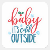 Baby Es ist kalt draußen Aufkleber (Vorderseite)