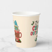 Baby Es ist kalt draußen | Christmas Gnome Pappbecher (Rechts)