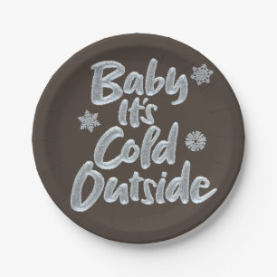 Baby Es ist kalt draußen gefroren elegant braun Ty Pappteller