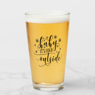 Baby, es ist kalt draußen Glas-Mug Bierglas Glas